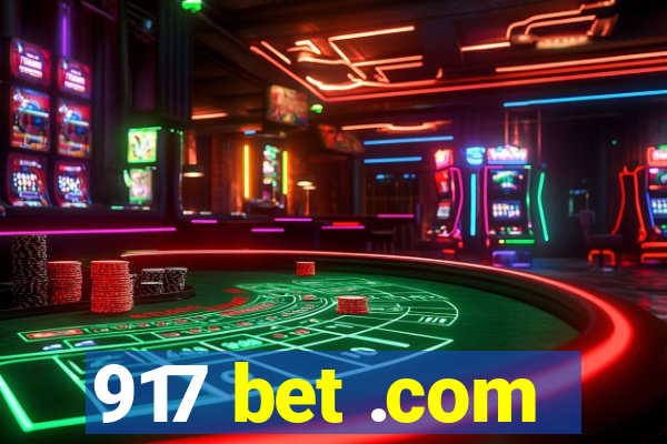 917 bet .com